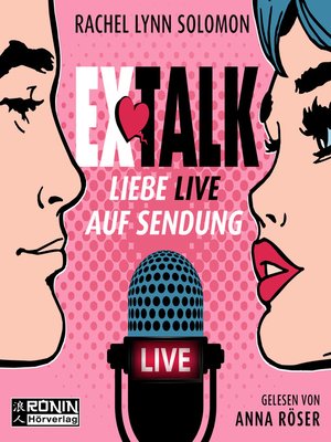 cover image of Ex Talk--Liebe live auf Sendung